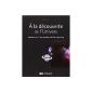 Discovering the Universe - The basics of astronomy and astrophysics (Paperback)