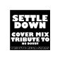Settle Down (No Drums) (MP3 Download)