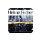 For one day live concert of Helene Fischer
