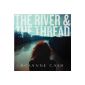 The River & The thread (Limited Deluxe Edition) (Audio CD)