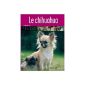 The Chihuahua (Paperback)