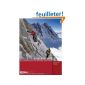 Mountaineering: First steps to big ascents (Hardcover)
