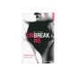 Unbreak my T01 (French) (Paperback)