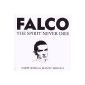 There you can hear `Falco You are wonderful`
