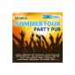 10 years Summer Tour Party Pur (Audio CD)