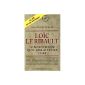 Loïc Le Ribault: The scientific it was necessary to silence ... (Paperback)
