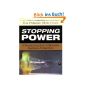 Stopping Power: A Practical Analysis of the Latest Handgun Ammunition (Paperback)
