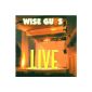 Just good: Wise Guys Live!