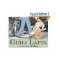 Guili Lapin: A cautionary tale of Mo Willems (Hardcover)