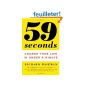 59 Seconds: Change Your Life in Under a Minute (Paperback)
