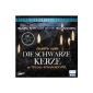 The black candle - The complete 6-part Kriminalhörspiel by Edward Boyd star-studded (Pidax radio play classics) (Audio CD)