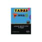 Tapas de juegos 40 games to learn the basics of Spanish junior ellipses (Paperback)