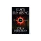 Black Sun Rising (Paperback)