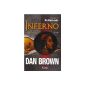 Dan Brown with Dante's Inferno, and molto speciale necessarily emozionante