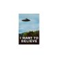 Empire 164 261 Posters, X-Files I Want To Believe UFO -2 61 x 91.5 cm (household goods)
