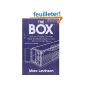 The Box - How the Shipping Container Made the World Smaller and the World Economy Bigger (Paperback)