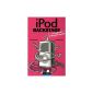 iPod Backstage: Behind the scenes of a global success (Paperback)