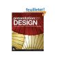 Presentation Zen Design: Simple Design Principles and Techniques to Enhance Your Presentations (Paperback)