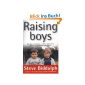 A good read for boys' parents though sometimes superficial