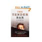 Tender Bar: A Memoir (Paperback)