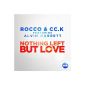 Nothing Left But Love (MP3 Download)