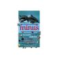 Minus the incredible history of marine reptiles in the time of dinosaurs (Paperback)