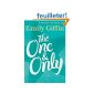 The One & Only: A Novel (Hardcover)