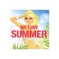We Love Summer (Audio CD)