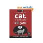 How to Tell If Your Cat Is Plotting to Kill You (Paperback)