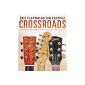 Crossroads Guitar Festival 2013 (Audio CD)