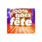 100% Tubes Fete 2013 (CD)
