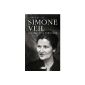 Simone Veil, the strength of conviction (Paperback)