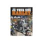 I want a Harley, Volume 1: Life is too short!  (Paperback)