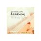 Accelerating Learning (Audio CD)
