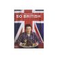 So British! Over 130 reasons to love English cuisine (Hardcover)