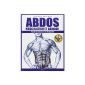 Abs: bodybuilding and sheathing: More than 100 exercises and 60 programs (Paperback)