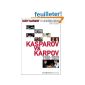 Kasparov vs Karpov 1988-2009 (Hardcover)