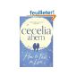 I love Cecelia Ahern's books
