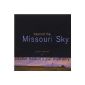 Beyond the Missouri Sky (Audio CD)