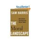 The Moral Landscape: How Science Can Determine Human Values ​​(Hardcover)