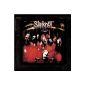 Slipknot (10th Anniversary Reissue) (Audio CD)