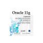Oracle 11g - Optimize your production databases (material resources, storage, memory, applications) (Paperback)