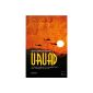 Uruad: Have the Americans invaded Iraq to protect a secret ... (Paperback)