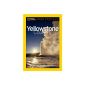 National Geographic Park Profiles: Yellowstone Country (Paperback)