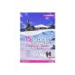 15 WINTER WALKS ON FOOT OR SNOWSHOE Luchonnais (Paperback)