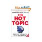 Hot Topic: How to Tackle Global Warming and Still Keep the Lights on (Paperback)