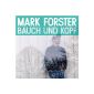 Belly and Kopt - Mark Forster