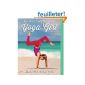 The perfect book for any aspiring yogi!
