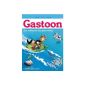 Gastoon, Volume 2: green and not ripe!  (Paperback)