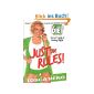 Just the Rules: Tosca's Guide to Eating Right (Paperback)